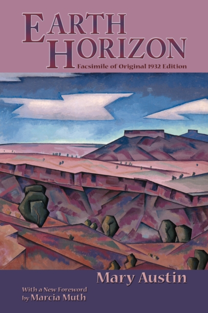 Earth Horizon : Facsimile of Original 1932 Edition, Paperback / softback Book