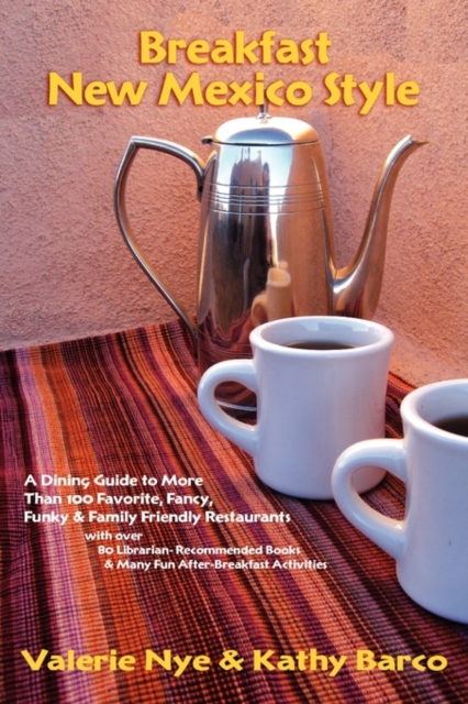 Breakfast New Mexico Style, Paperback / softback Book