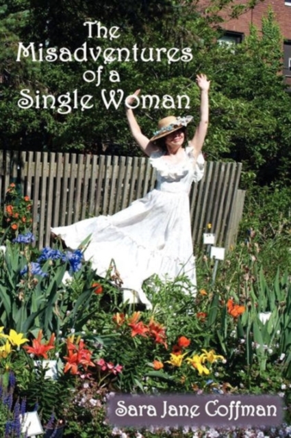 The Misadventures of a Single Woman, Paperback / softback Book