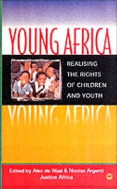 Young Africa : Realising the Rights of Children and Youth, Paperback / softback Book