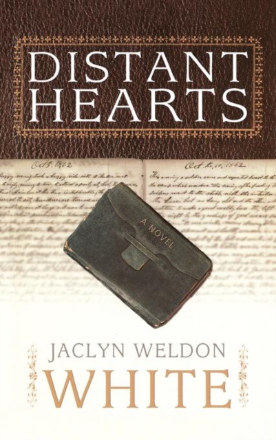 Distant Hearts : A Novel, Hardback Book