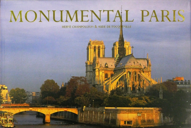 Monumental Paris, Hardback Book