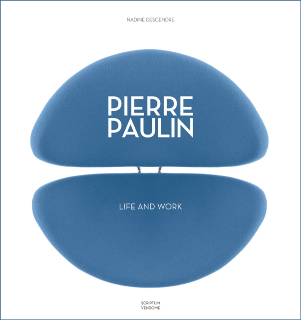 Pierre Paulin : Life and Work, Hardback Book
