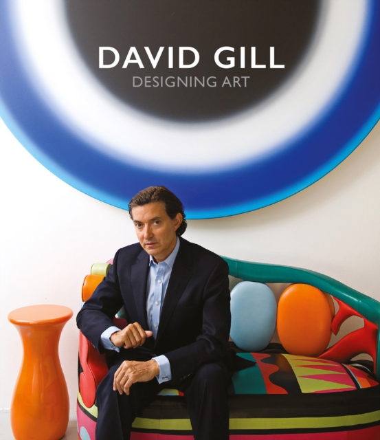David Gill: Designing Art, Hardback Book