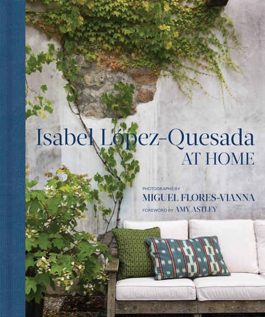 Isabel Lopez-Quesada: At Home, Hardback Book