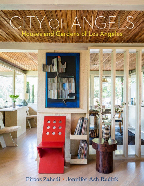 City of Angels : Houses and Gardens of Los Angeles, Hardback Book