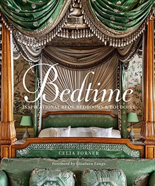 Bedtime : Inspirational Beds, Bedrooms & Boudoirs, Hardback Book