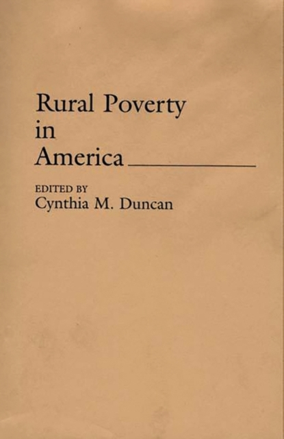 Rural Poverty in America, Hardback Book