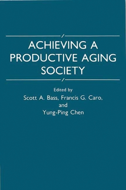 Achieving a Productive Aging Society, Paperback / softback Book