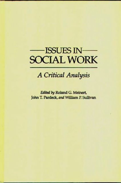Issues in Social Work : A Critical Analysis, Hardback Book