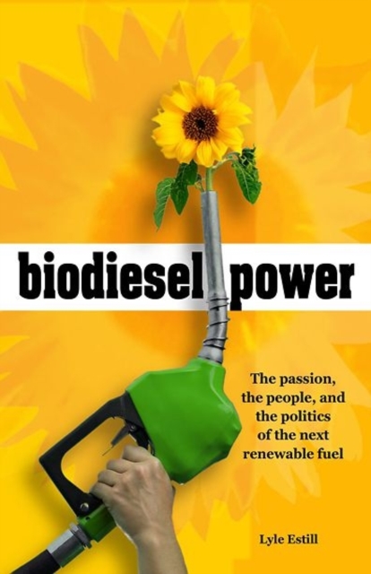 Biodiesel Power, Paperback / softback Book