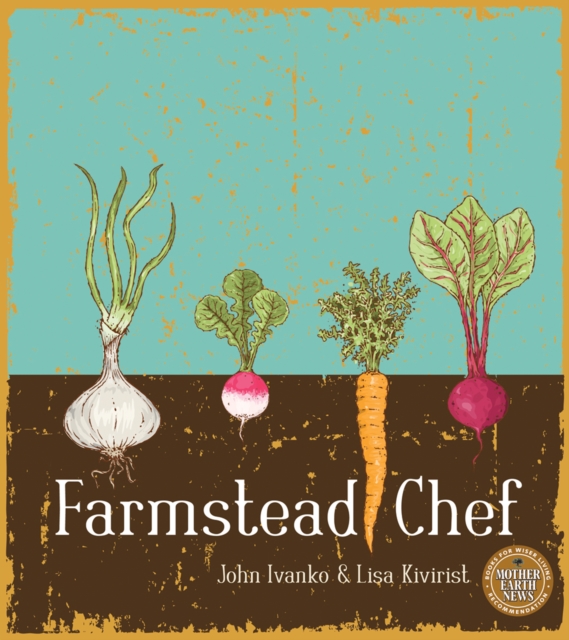 Farmstead Chef, Paperback / softback Book