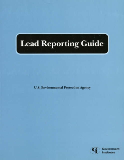 Lead Reporting Guide, Paperback / softback Book