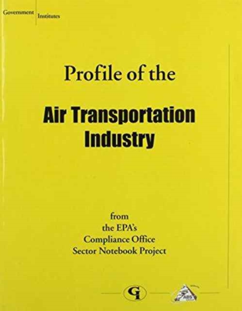 Profile of the Air Transportation Industry, Paperback / softback Book