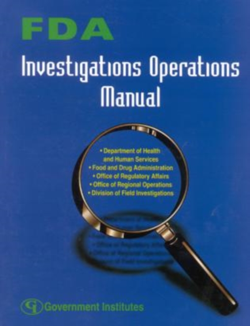 FDA Investigations Operations Manual, Paperback / softback Book