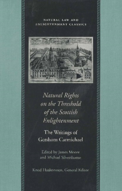 Natural Rights on the Threshold of the Scottish Enlightenment, Paperback / softback Book
