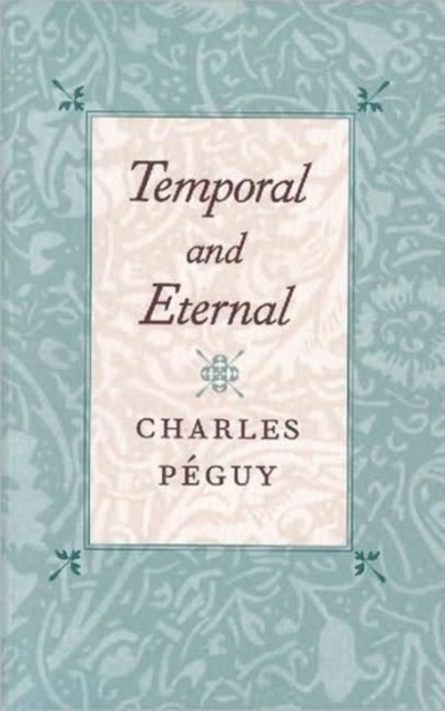 Temporal & Eternal, Hardback Book