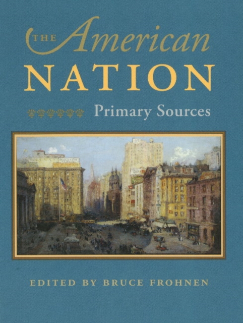 American Nation : Primary Sources, Paperback / softback Book