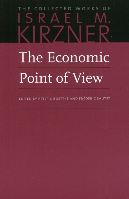 Economic Point of View : An Essay in the History of Economic Thought, Hardback Book