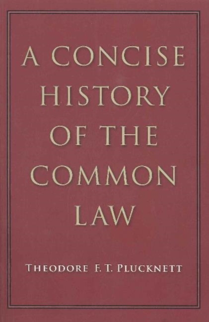 A Concise History of the Common Law, Paperback / softback Book