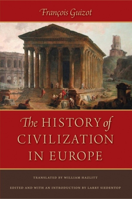 History of Civilization in Europe, Hardback Book