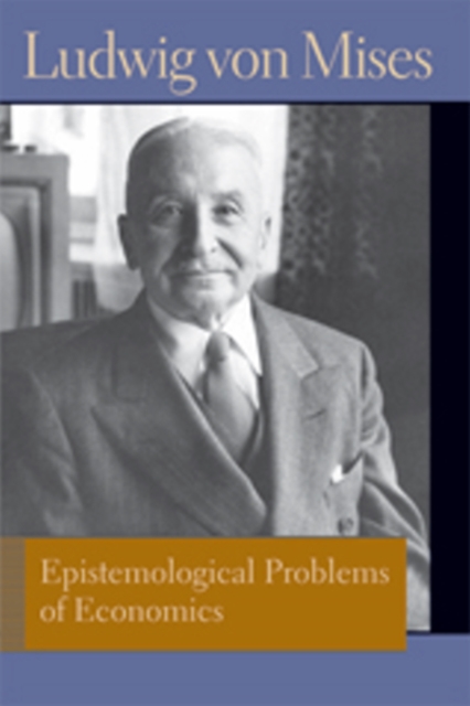 Epistemological Problems of Economics, Paperback / softback Book