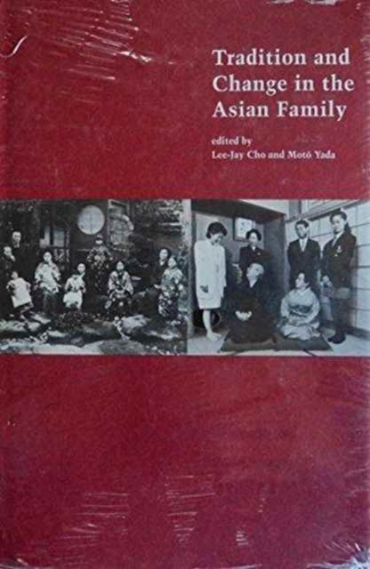 Tradition and Change in the Asian Family, Hardback Book