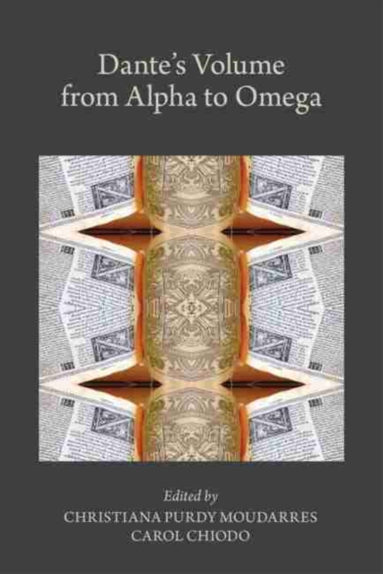 Dante's Volume from Alpha to Omega, Paperback / softback Book