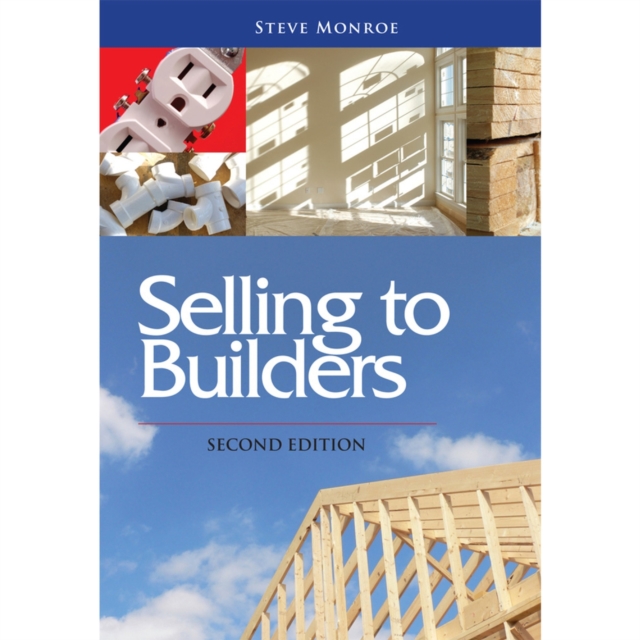 Selling to Builders, Paperback / softback Book