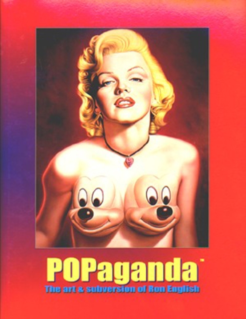 Popaganda : The Art and Subversion of Ron English, Paperback / softback Book
