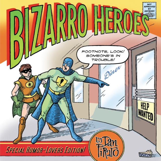 Bizarro Heroes, Paperback / softback Book