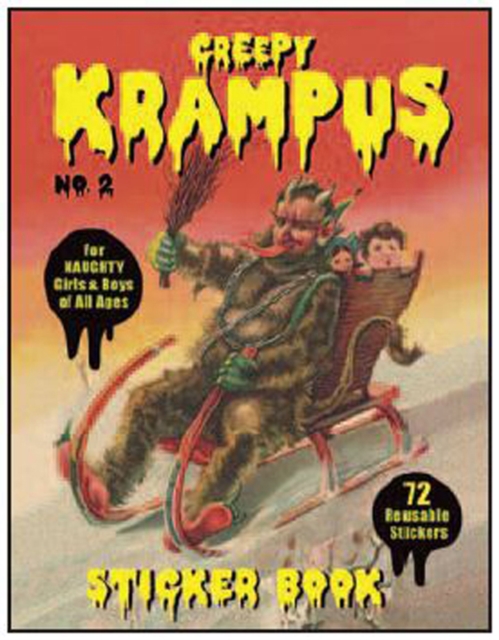Creepy Krampus Sticker Book No. 2 : For Naughty Girls and Boys of All Ages, Paperback / softback Book