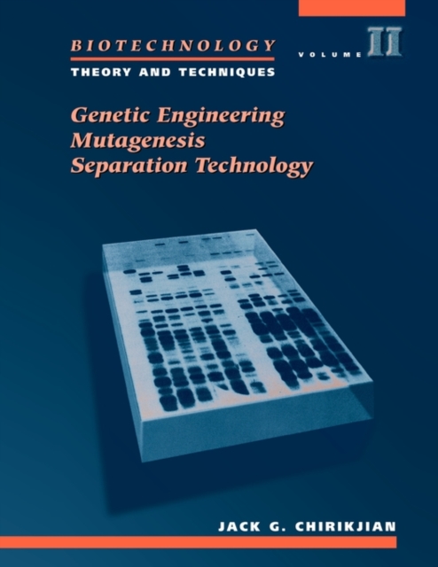 Biotech Resource Manual : Theory and Techniques Genetic Engineering, Mutagenesis, Separation Technology v.2, Paperback / softback Book