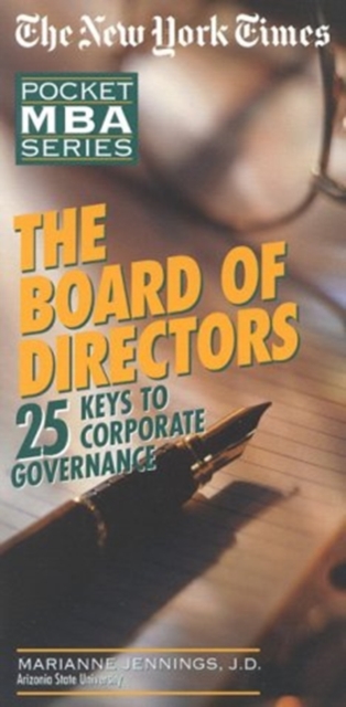 The Board of Directors : 25 Keys to Corporate Governance, Paperback / softback Book