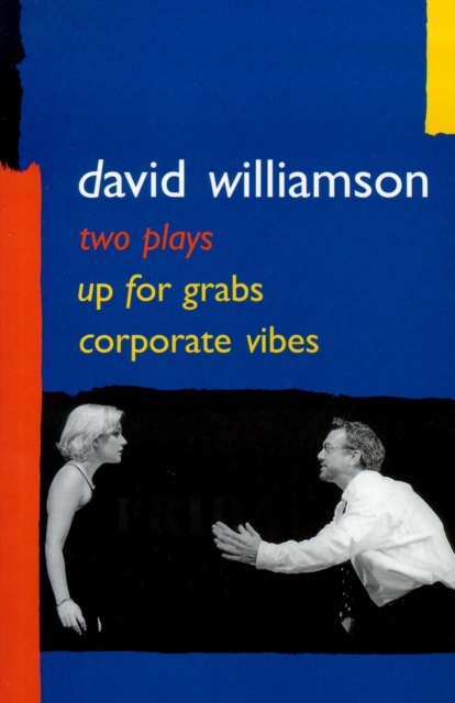 Up for Grabs and Corporate Vibes: Two plays, Paperback / softback Book