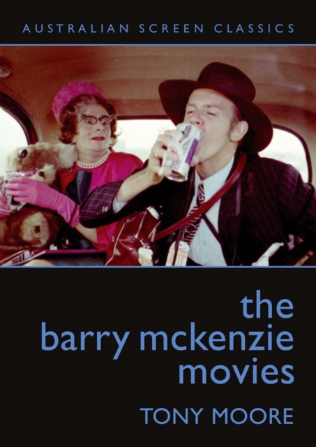 The Barry McKenzie Movies, Paperback / softback Book