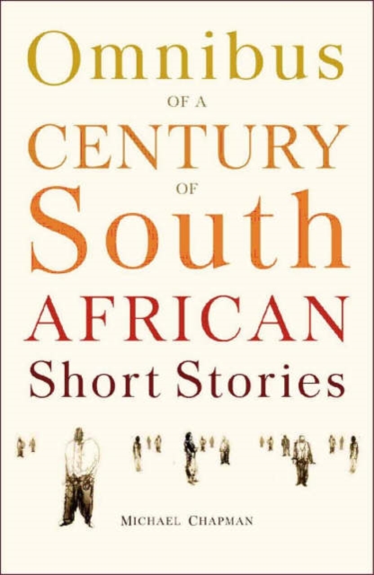 Omnibus of a century of South African short stories, Paperback / softback Book