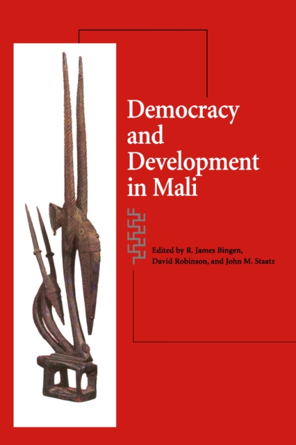 Democracy and Development in Mali, PDF eBook