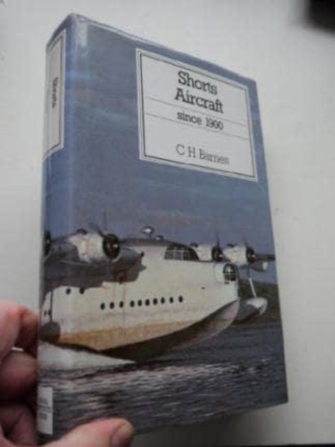 Shorts Aircraft Since 1900, Hardback Book