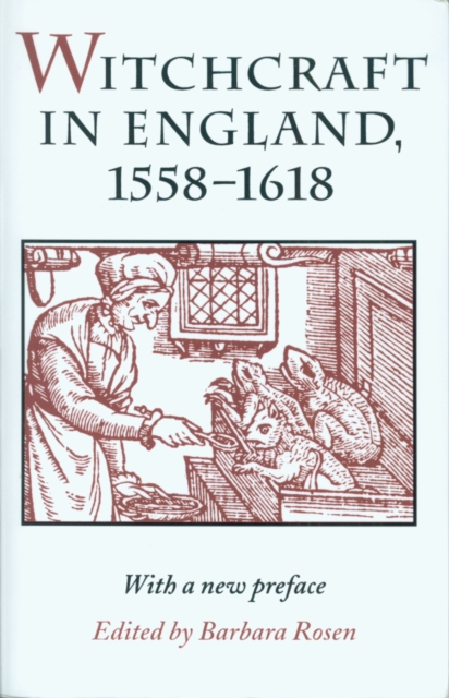 Witchcraft in England, 1558-1618, Paperback / softback Book