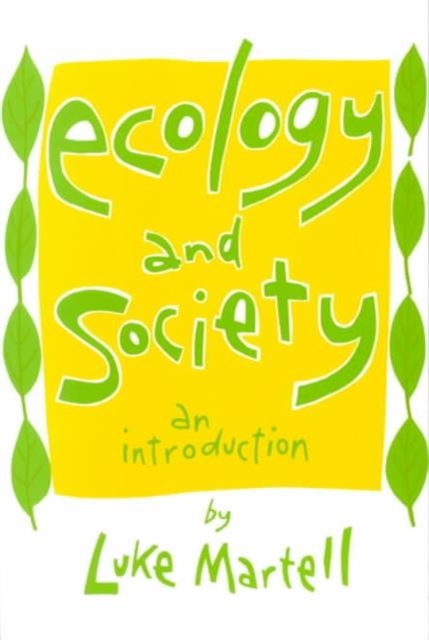 Ecology and Society : An Introduction, Paperback / softback Book
