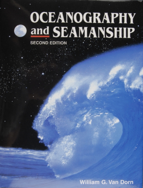 Oceanography and Seamanship, Hardback Book