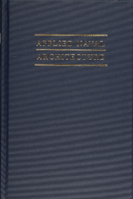 Applied Naval Architecture, Hardback Book