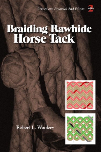 Braiding Rawhide Horse Tack, Paperback / softback Book