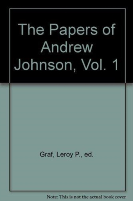 Papers A Johnson Vol1 : 1822-1851, Hardback Book