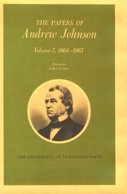 The Papers of Andrew Johnson : Volume 2 1852-1857, Hardback Book