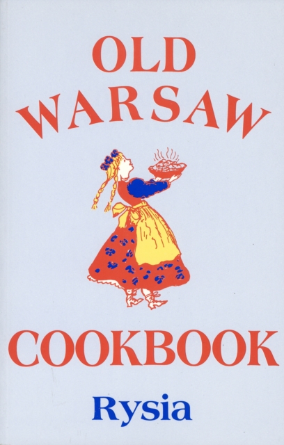 Old Warsaw Cookbook, Paperback / softback Book