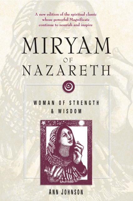 Miryam of Nazareth : Woman of Strength and Wisdom, Paperback / softback Book
