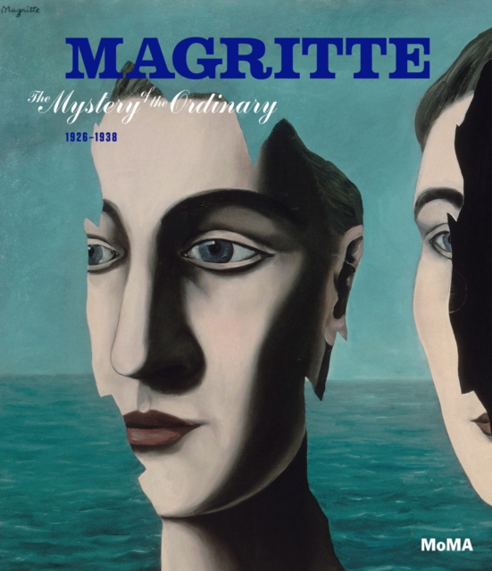 Magritte : The Mystery of the Ordinary, 1926-1938, Hardback Book