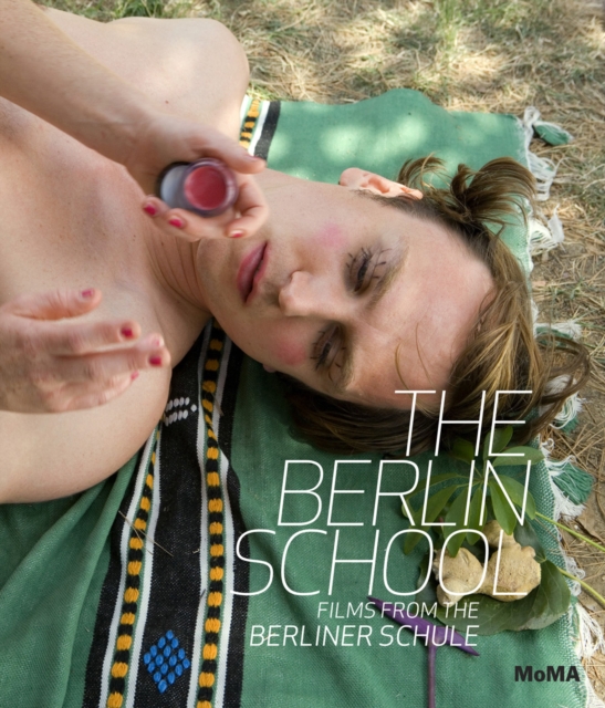 The Berlin School : Films from the Berliner Schule, Hardback Book